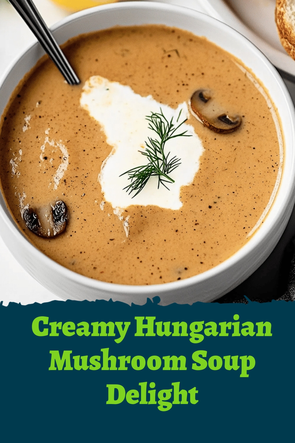 Creamy Hungarian Mushroom Soup Delight