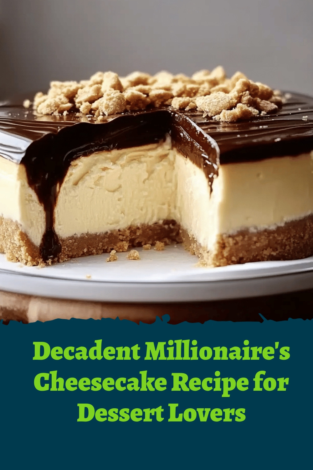Decadent Millionaire's Cheesecake Recipe for Dessert Lovers