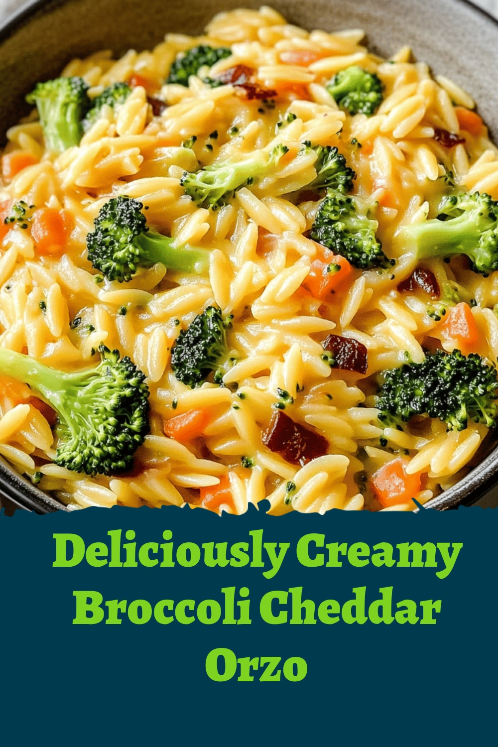 Deliciously Creamy Broccoli Cheddar Orzo