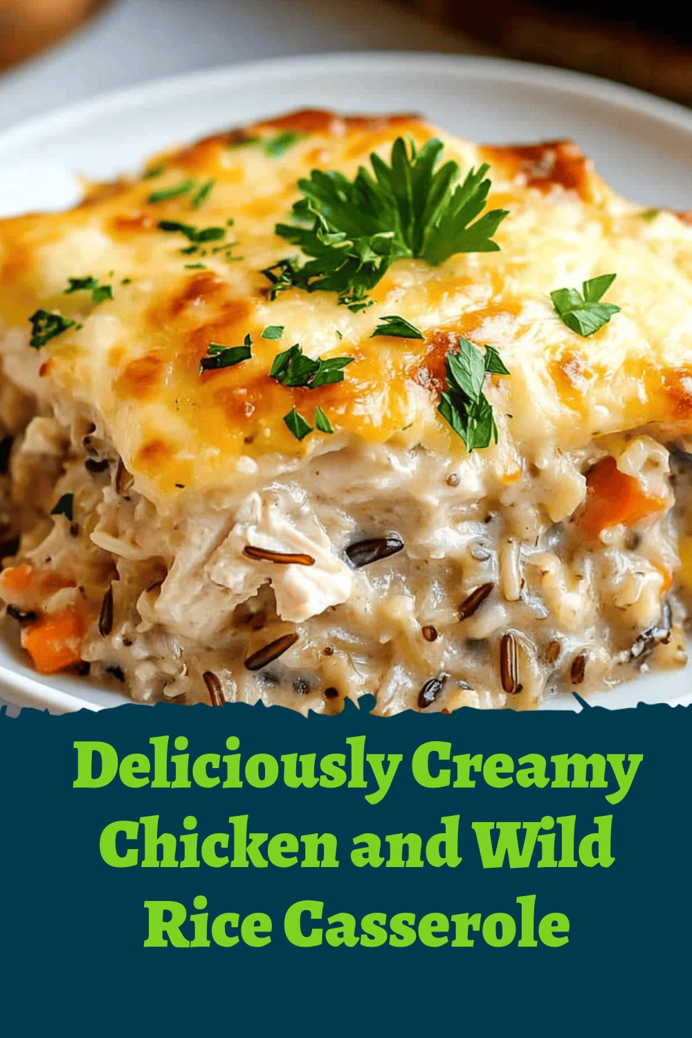 Deliciously Creamy Chicken and Wild Rice Casserole