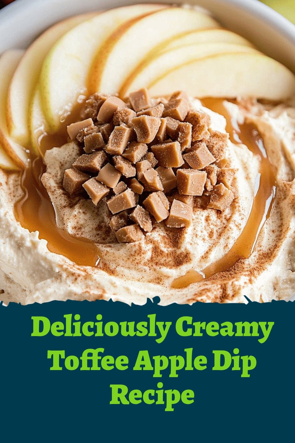 Deliciously Creamy Toffee Apple Dip Recipe
