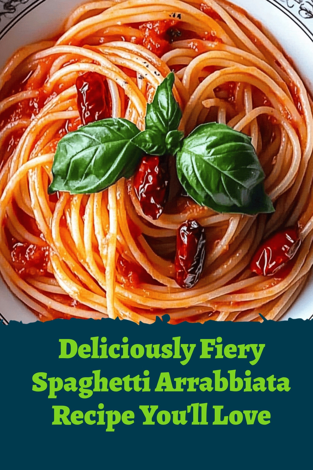 Deliciously Fiery Spaghetti Arrabbiata Recipe You'll Love