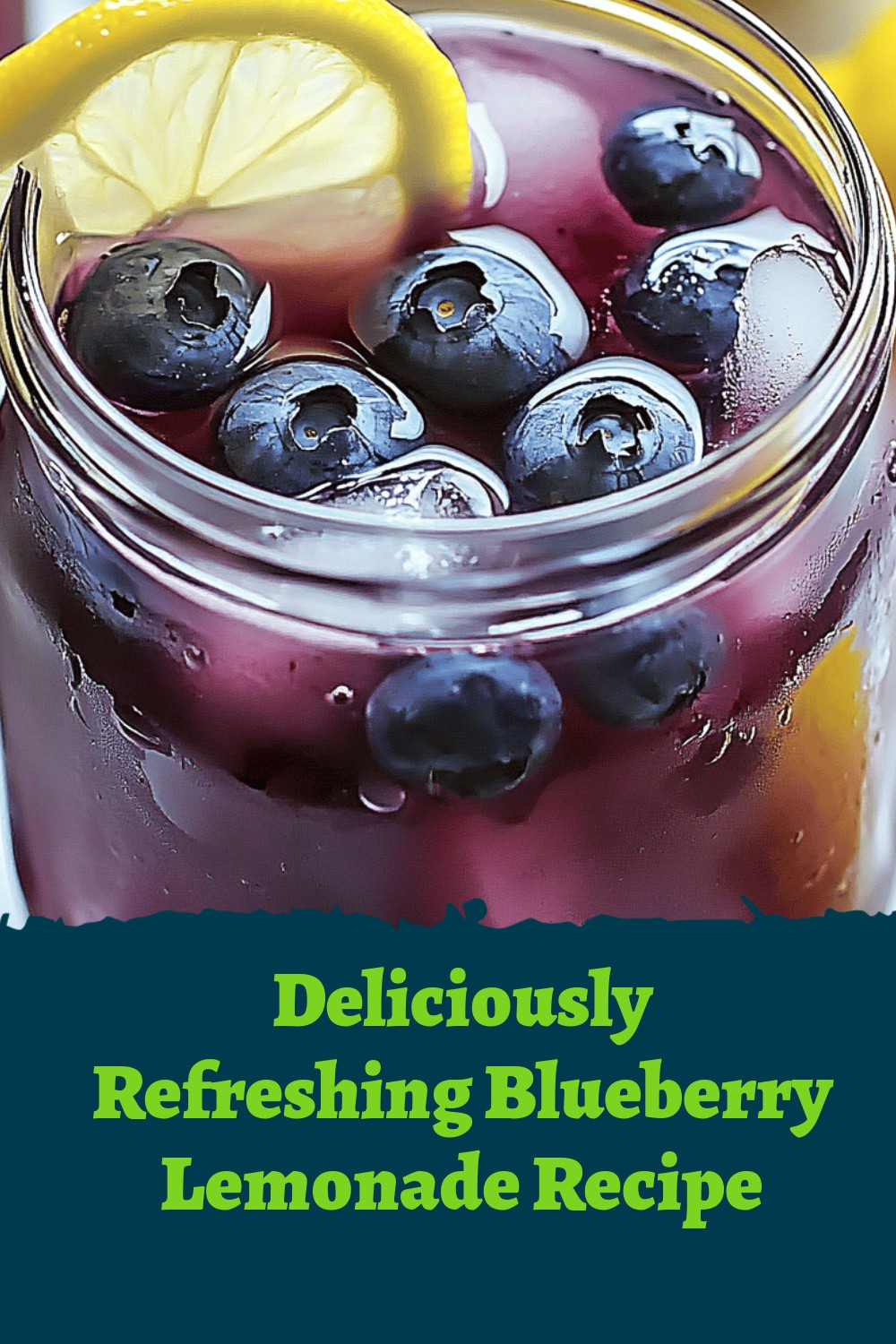Deliciously Refreshing Blueberry Lemonade Recipe