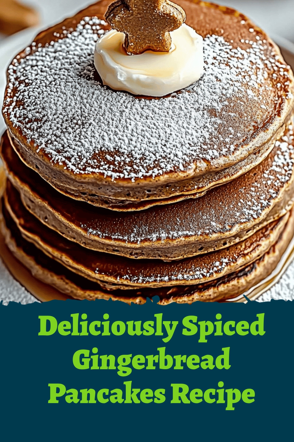 Deliciously Spiced Gingerbread Pancakes Recipe