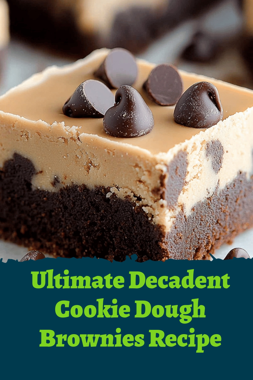 Ultimate Decadent Cookie Dough Brownies Recipe
