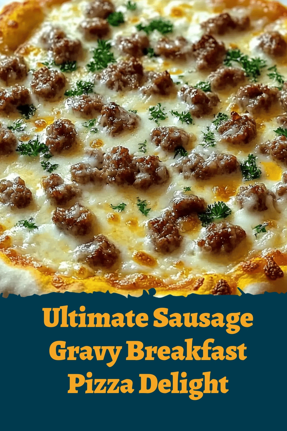 Ultimate Sausage Gravy Breakfast Pizza Delight