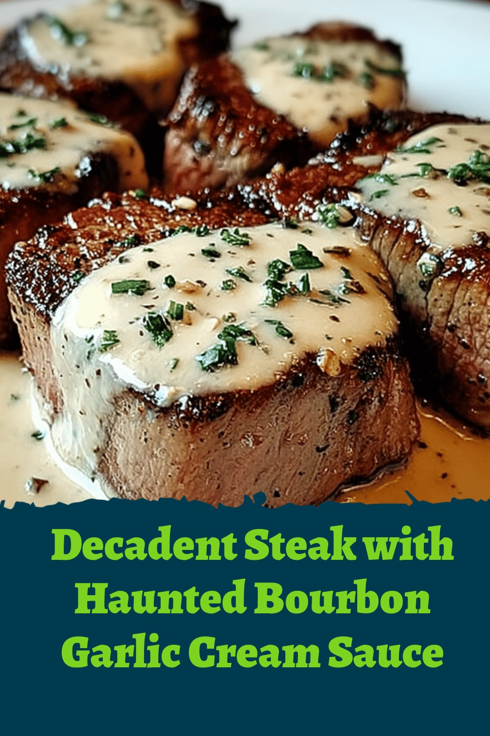 Decadent Steak with Haunted Bourbon Garlic Cream Sauce
