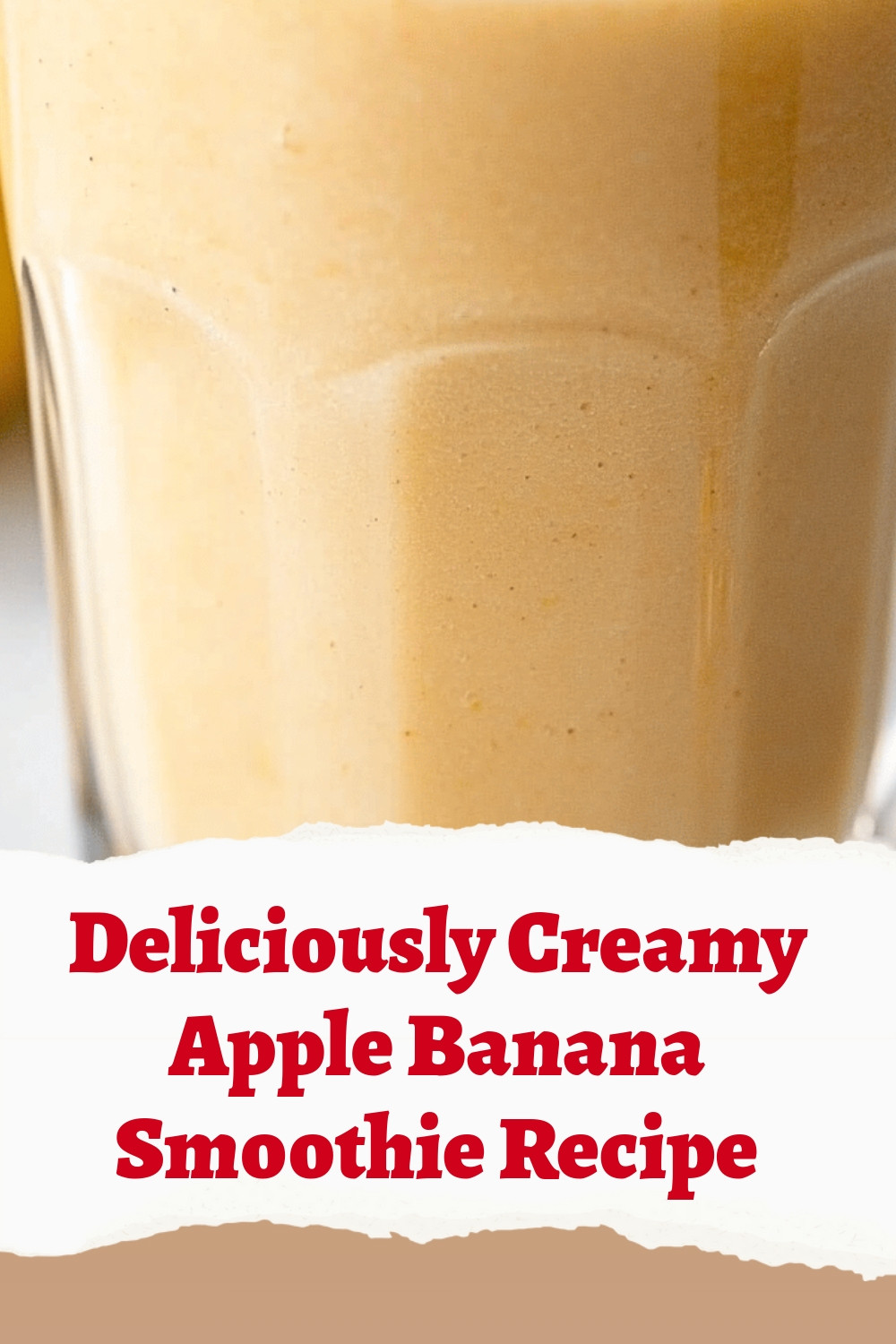 Deliciously Creamy Apple Banana Smoothie Recipe
