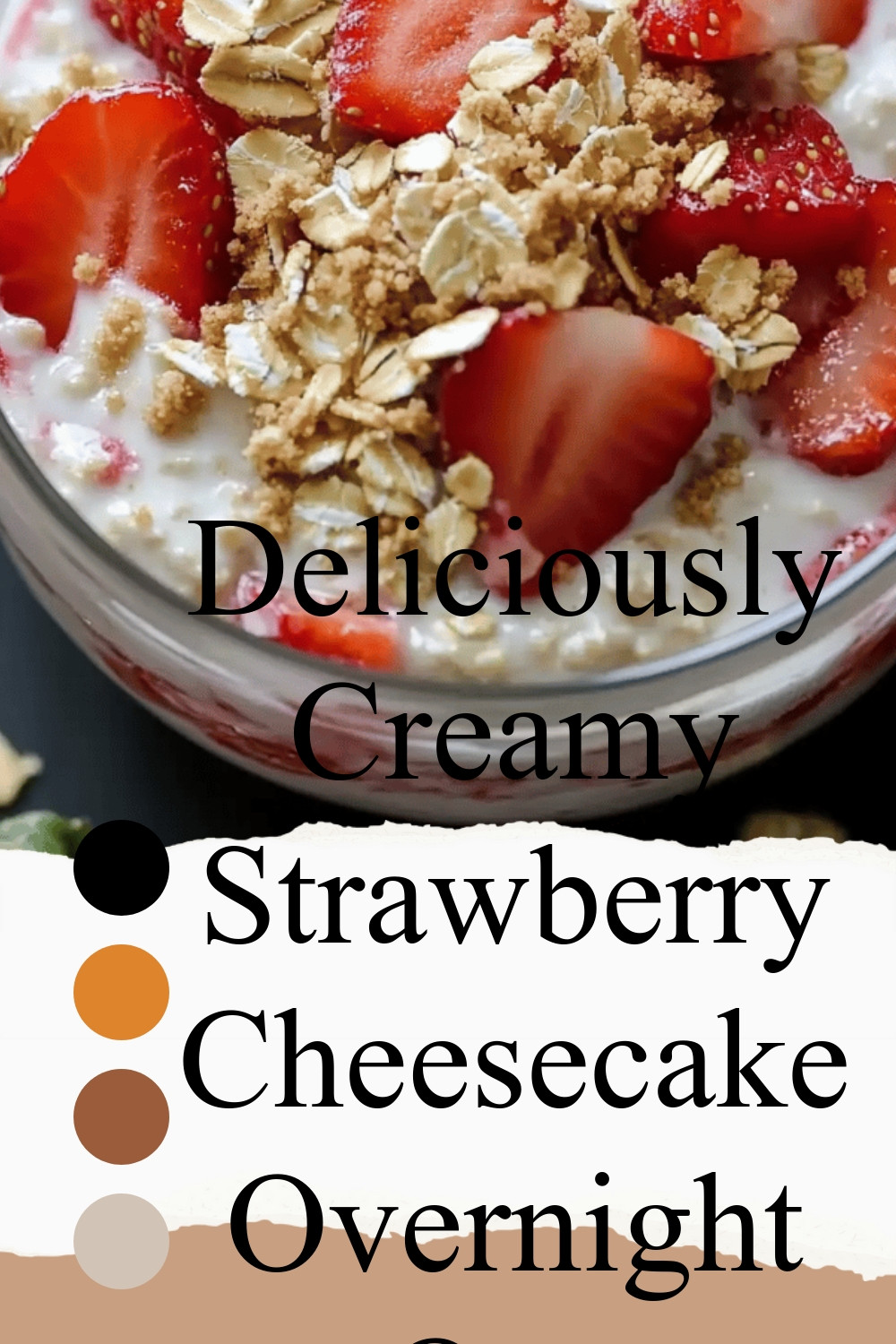Deliciously Creamy Strawberry Cheesecake Overnight Oats