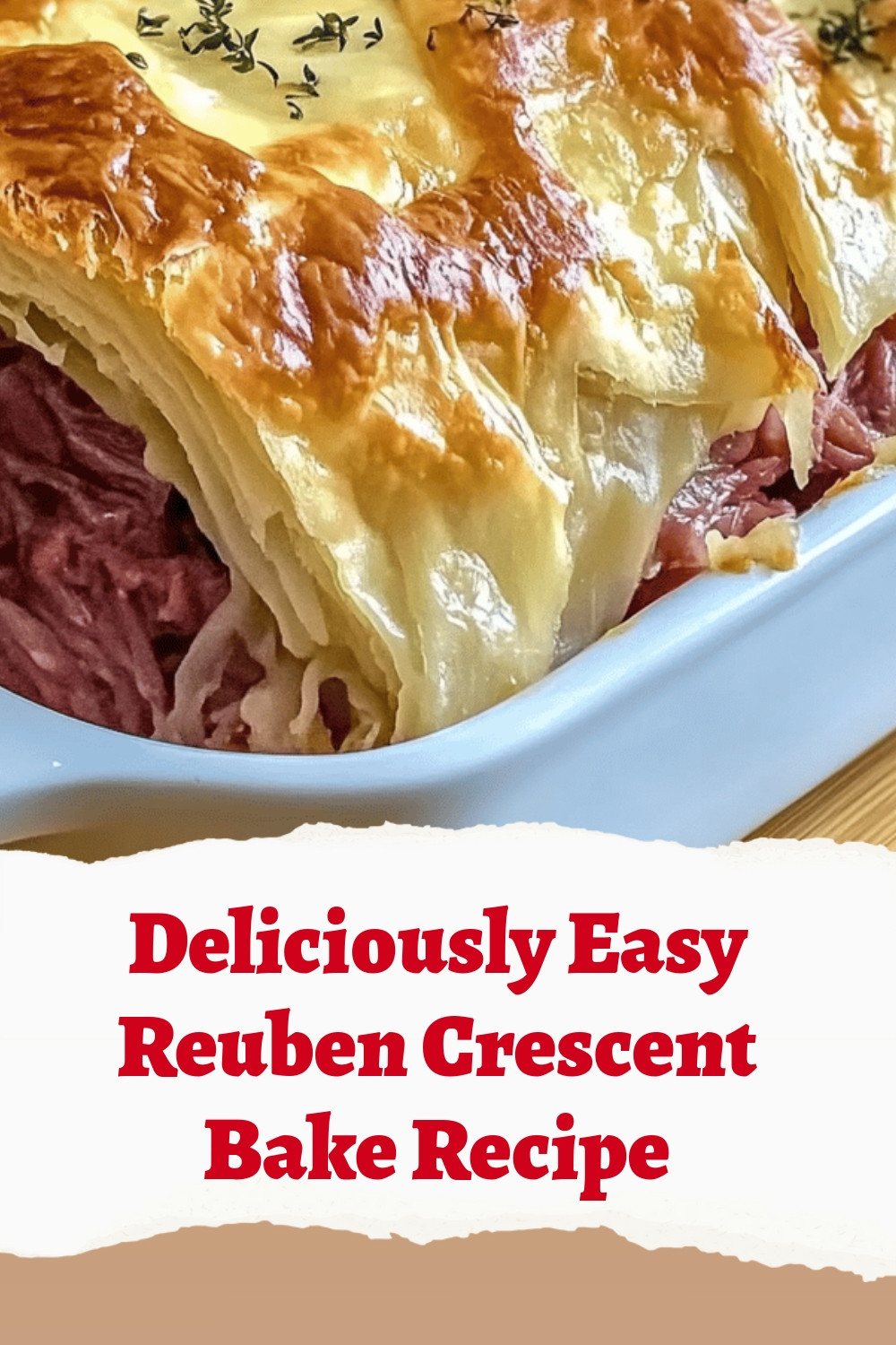 Deliciously Easy Reuben Crescent Bake Recipe