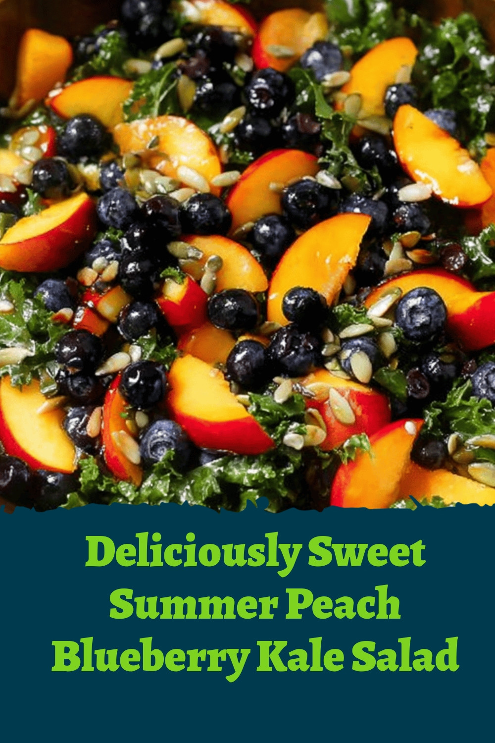 Deliciously Sweet Summer Peach Blueberry Kale Salad