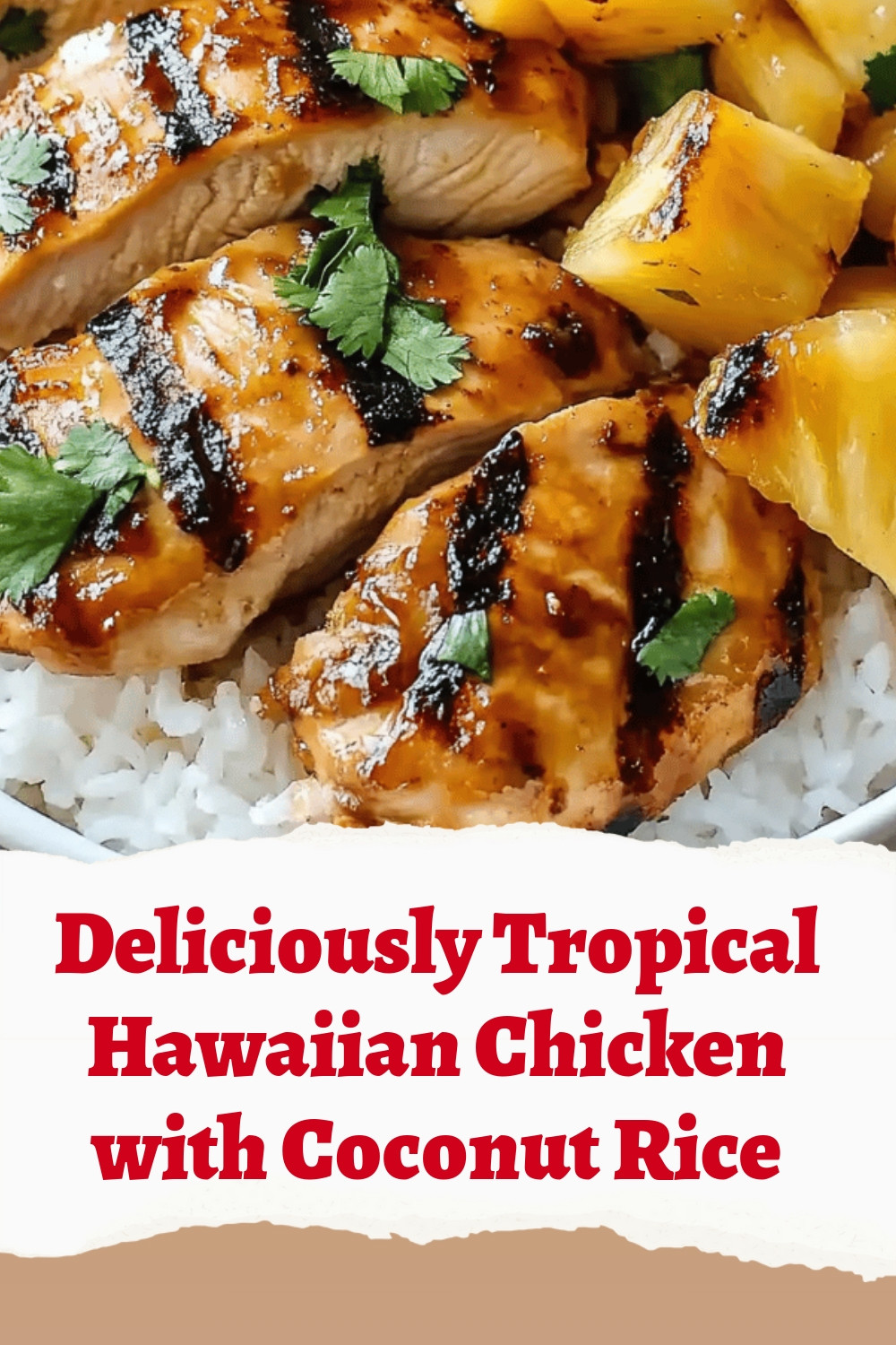 Deliciously Tropical Hawaiian Chicken with Coconut Rice